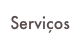 Serviços